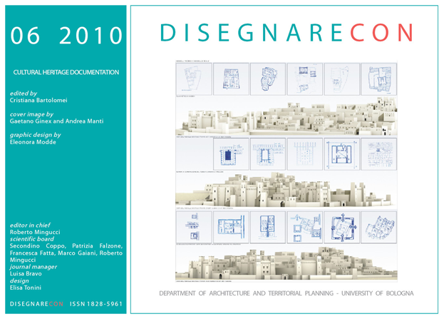 					View Vol. 3, n. 6 (2010) - Cultural heritage documentation, edited by Cristiana Bartolomei
				