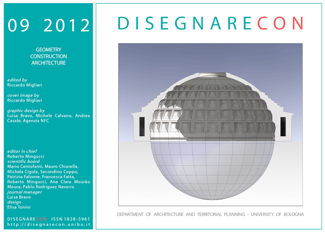 					View Vol. 5, n. 9 (2012) - Geometry - Construction - Architecture, edited by Riccardo Migliari
				